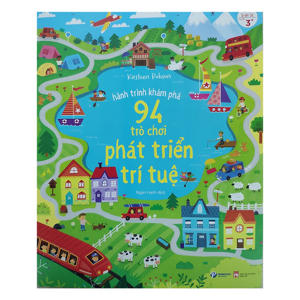 Sách - Hành Trình Khám Phá 94 Trò Chơi Phát Triển Trí Tuệ