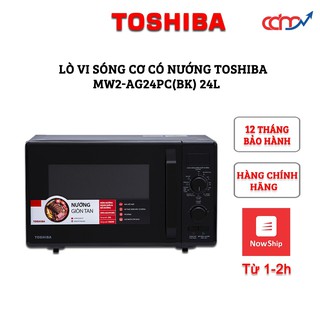 Lò vi sóng cơ có nướng Toshiba MW2-AG24PC(BK) 24L - Hàng chính hãng - Nhập khẩu Thái Lan