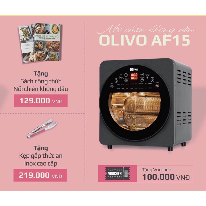 NỒI NƯỚNG ĐA NĂNG, NỒI CHIÊN KHÔNG DẦU OLIVO AF15 Thương hiệu Mỹ, bảo hành 24 tháng