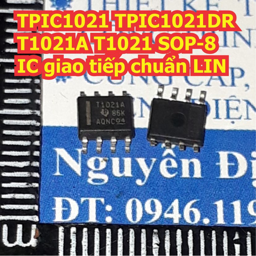 2 con TPIC1021 TPIC1021DR T1021A T1021 SOP-8 IC giao tiếp chuẩn LIN kde6715