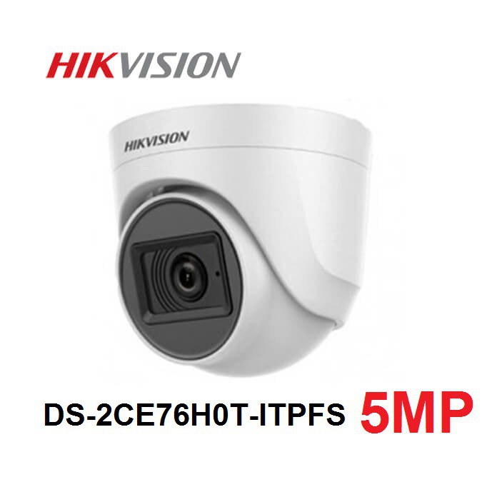 Camera HDTVI  Hikvision DS-2CE76H0T-ITPFS  5MP tích hợp míc truyền âm thanh hàng chính hãng bảo hành 2 năm