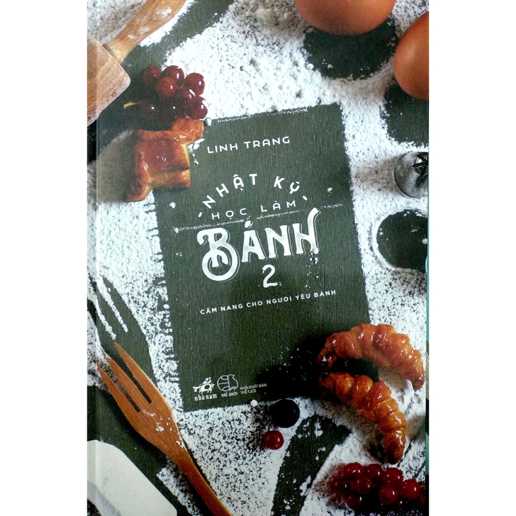Sách - Nhật Ký Học Làm Bánh 2 - Tái Bản 2018 | BigBuy360 - bigbuy360.vn