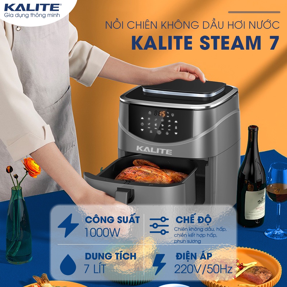 [Hàng chính hãng, Tặng kẹp, bình xịt dầu] Nồi chiên không dầu Kalite Steam 7