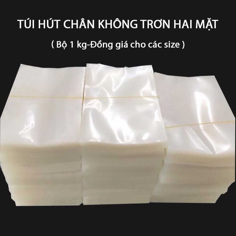 Túi hút chân không trơn hai mặt loại tốt - bộ 1kg