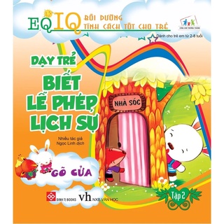 Sách - eq-iq - bồi dưỡng tính cách tốt cho trẻ - dạy trẻ biết lễ phép lịch sự 2 - gõ cửa