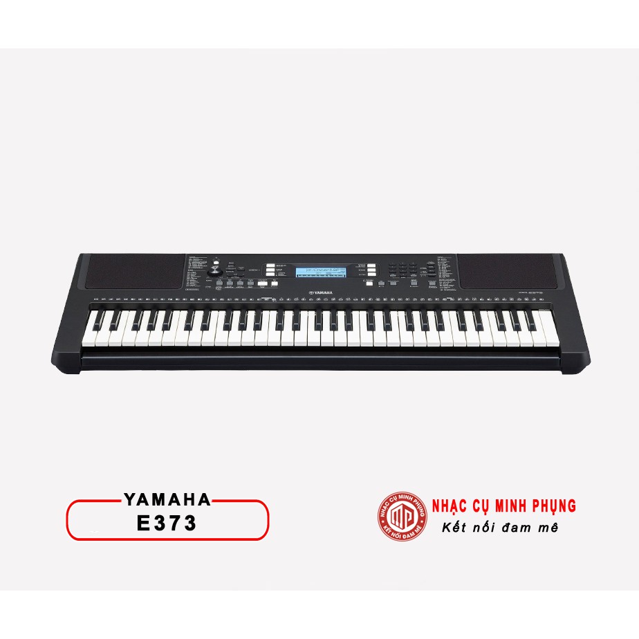 Đàn Organ Yamaha E373 chính hãng Yamaha bảo hành 12 tháng