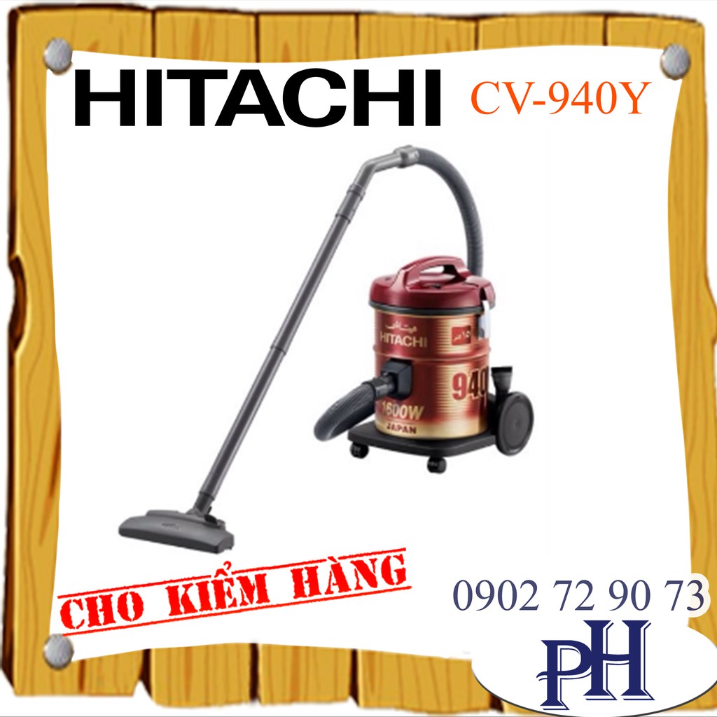 MÁY HÚT BỤI HITACHI CV-940Y