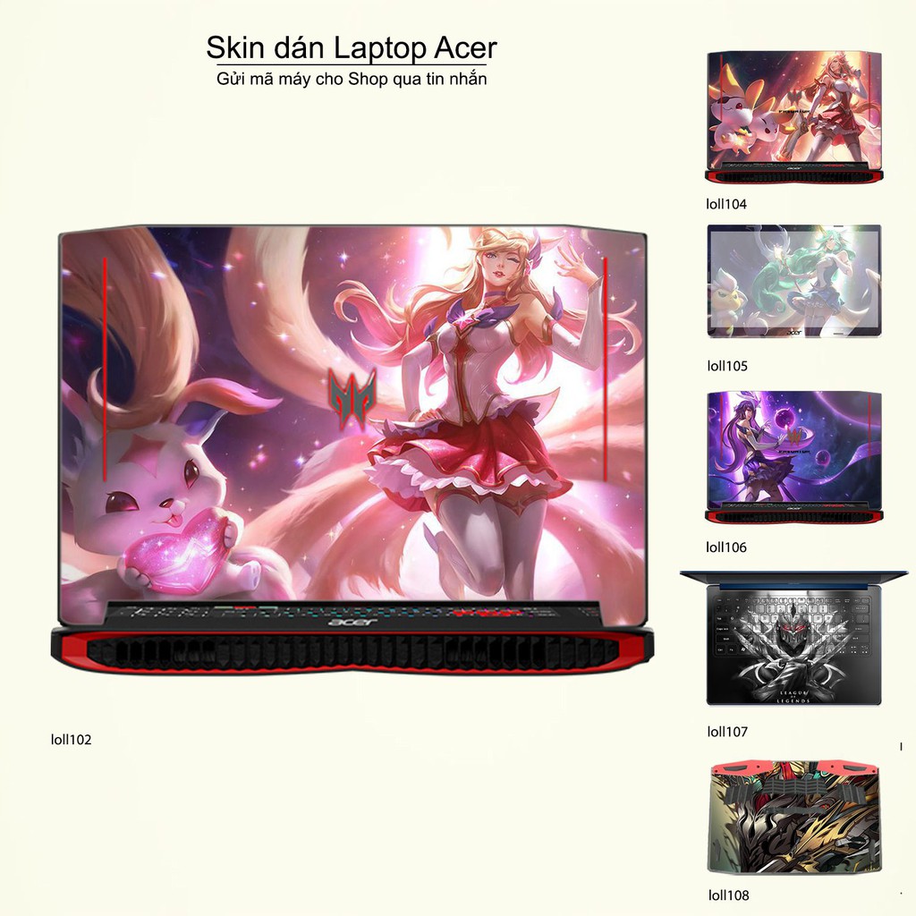 Skin dán Laptop Acer in hình Liên Minh Huyền Thoại bộ 15 (inbox mã máy cho Shop)