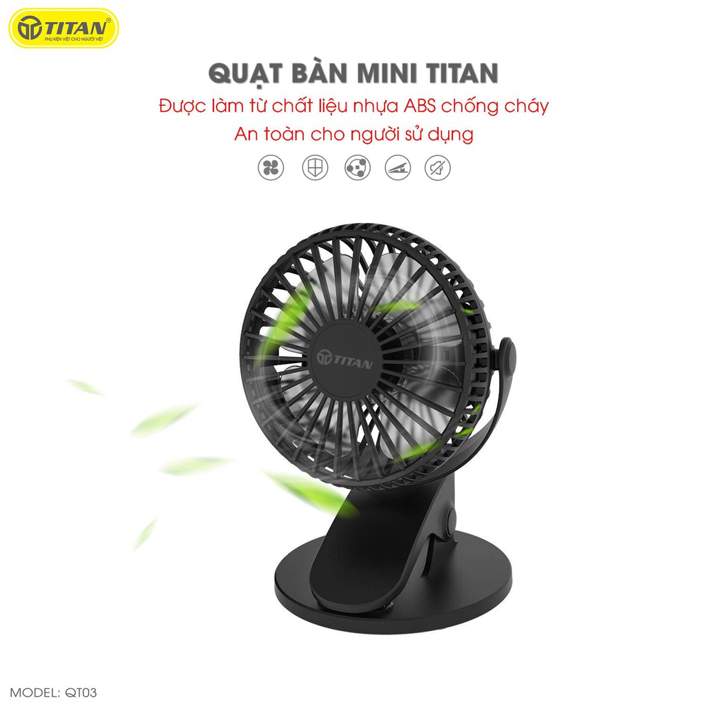 [Mã ELHA22 giảm 5% đơn 300K] Quạt Mini để bàn TITAN - QT03