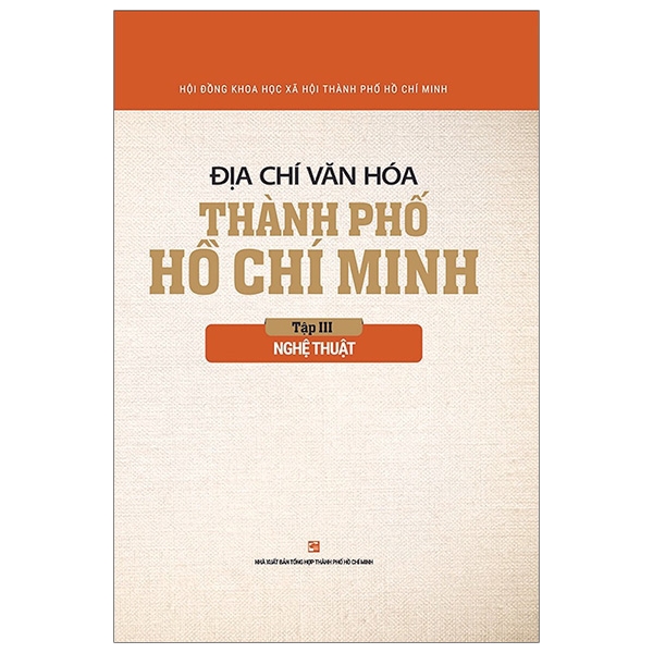 Sách - Địa Chí Văn Hóa Thành Phố Hồ Chí Minh Tập 3 - Nghệ Thuật