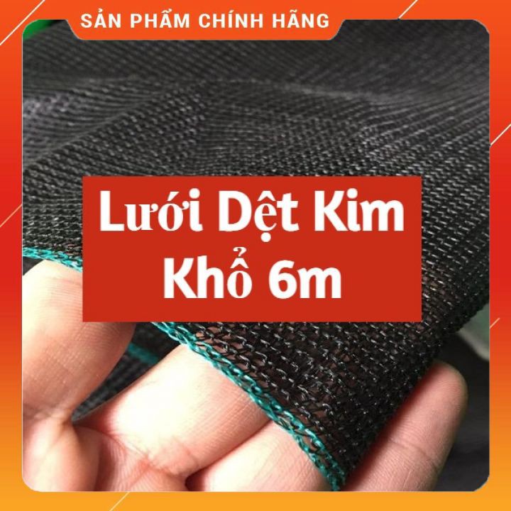 Lưới che nắng khổ 6m, dệt kim sợi mono, lưới lan, lưới che sân, che 60-70%, nhập khẩu Đài Loan, có viền độ bền 7-10 năm