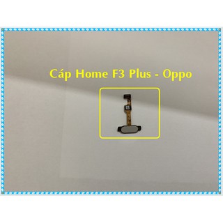 Cáp Vân tay oppo F3/F3 plus