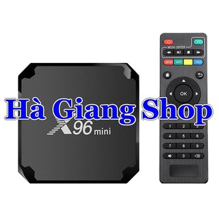 Android Tivi Box - X96 Mini (Ram 2G, Bộ nhớ 16GB) - NPP HGS
