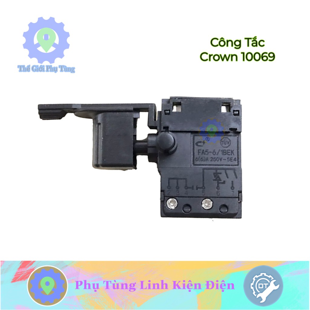 Công Tắc Máy Khoan Crown 10069 CT10069 Thay Thế LOẠI TỐT