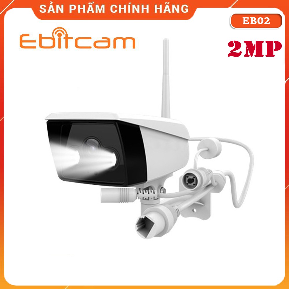 Camera Ip Wifi Ngoài Trời Ebitcam EBO2 2MP - Hàng Chính Hãng