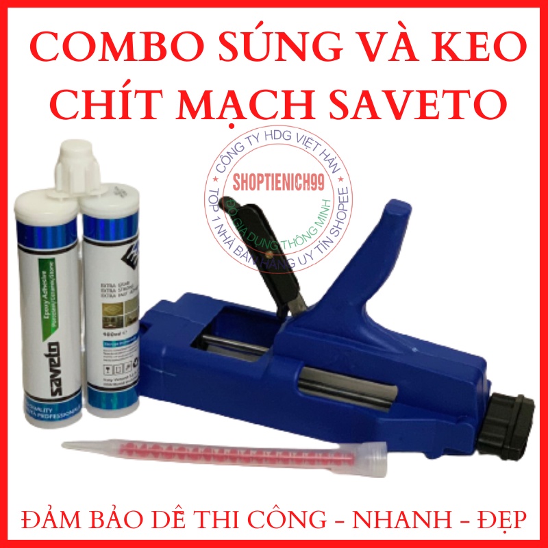 Combo Súng Bắn Keo Chà Mạch Saveto Và Keo Chít Mạch Saveto Cao Cấp, Thi Công Nhanh Và Thẩm Mỹ Cao.