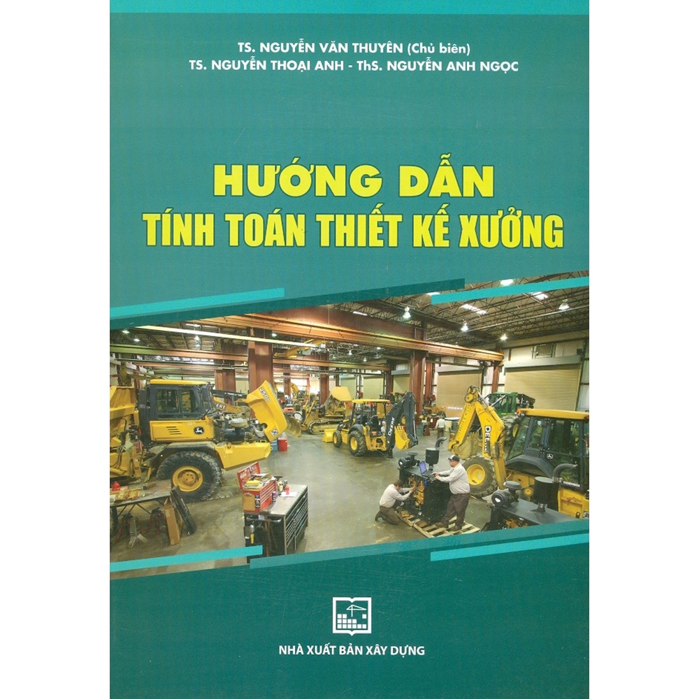 Sách - Hướng Dẫn Tính Toán Thiết Kế Xưởng