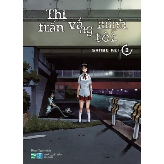 Sách - Thị trấn vắng mình tôi - Tập 3