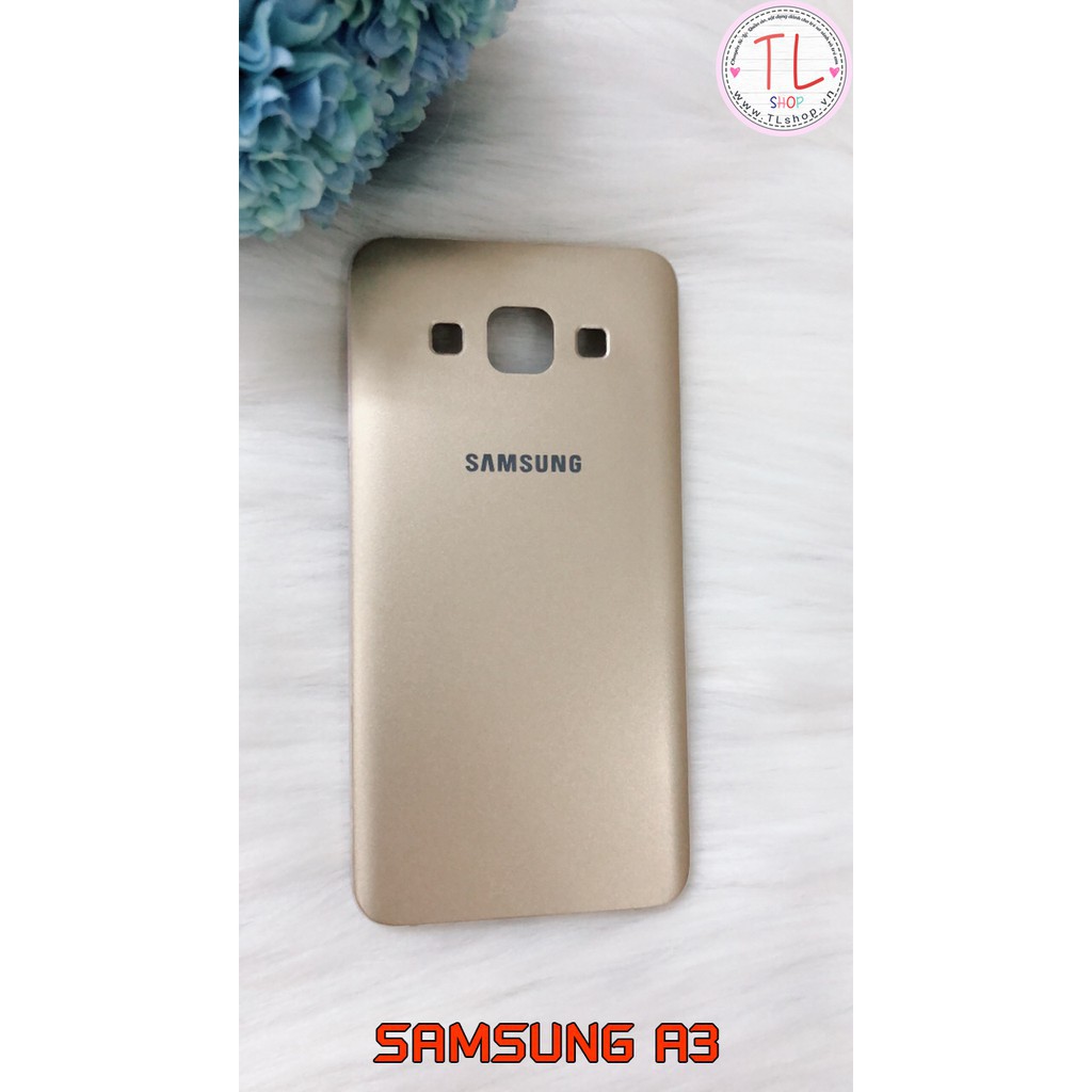 Lưng vỏ SS Galaxy A3 ( 2015) - VỎ SAMSUNG A3