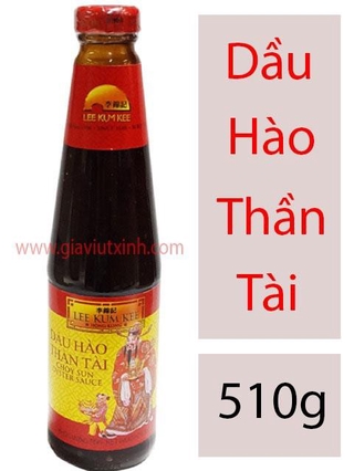 [LUÔN CÓ HÀNG] DẦU HÀO THẦN TÀI 510G LEE KUM KEE - CHOY SUN OYSTER SAUCE HONGKONG