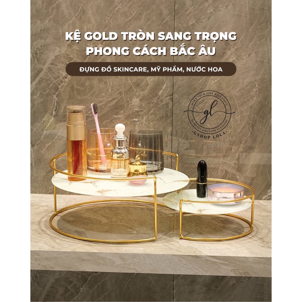 Kệ đựng đồ mỹ phẩm, skincare, nước hoa chất liệu gold chống nước vân đá tròn, đế mặt kính phòng cách Bắc Âu