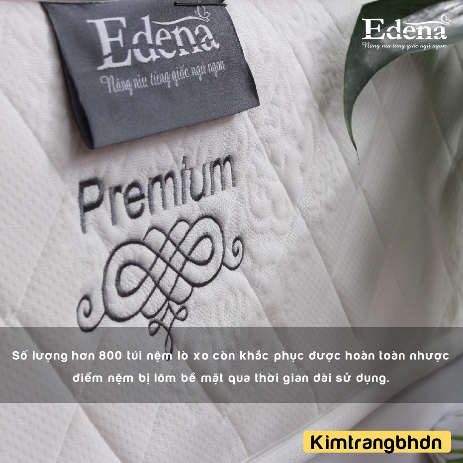 Nệm Lò Xo Túi Premium Edena - CHÍNH HÃNG, BẢO HÀNH 5 NĂM