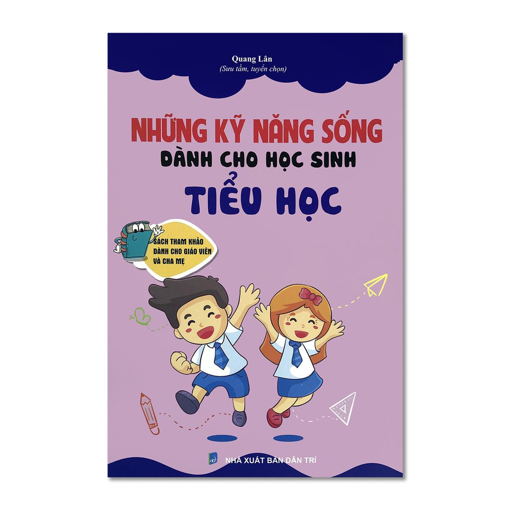Sách - Những Kỹ Năng Sống Dành Cho Các Lứa Tuổi (4q lẻ tùy chọn)