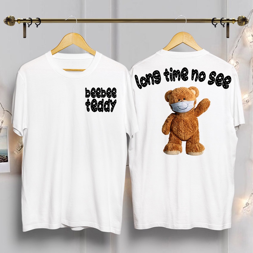 Áo thun in hình BEEBEE  TEDDY LONGTIME NO SEE-TLTNS002 (đen-trắng) 100% COTTON | BigBuy360 - bigbuy360.vn