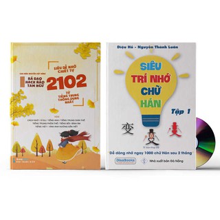 Sách - Combo: Siêu dễ nhớ chiết tự 2102 từ tiếng Trung thông dụng nhất + Siêu trí nhớ chữ Hán tập 01 + DVD quà tặng