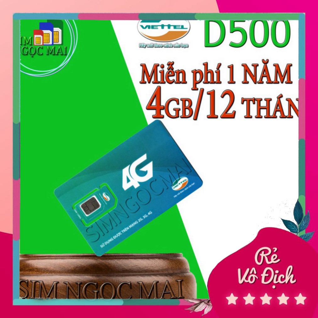 RẺ VÔ ĐỊCH [FREESHIP] Sim 4G Viettel D500 - D500T  5Gb/tháng Trọn Gói 1 Năm Không Nạp Tiền - NGHE GỌI ĐƯỢC RẺ VÔ ĐỊCH