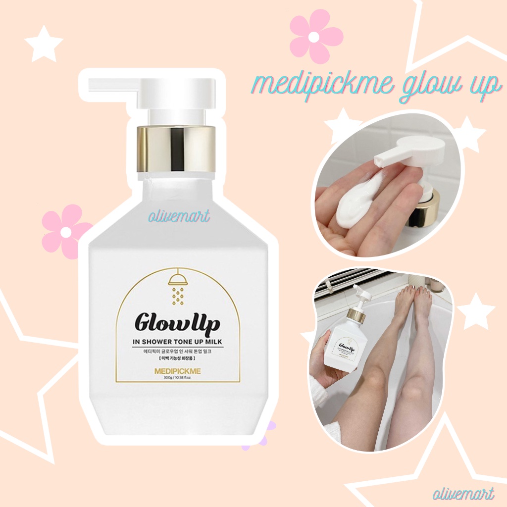Sữa Tắm Truyền Trắng Da MEDIPICKME Glowup In Shower Tone Up Milk - An Toàn - Mùi Thơm Dễ Chịu - Bật Tông Tự Nhiên