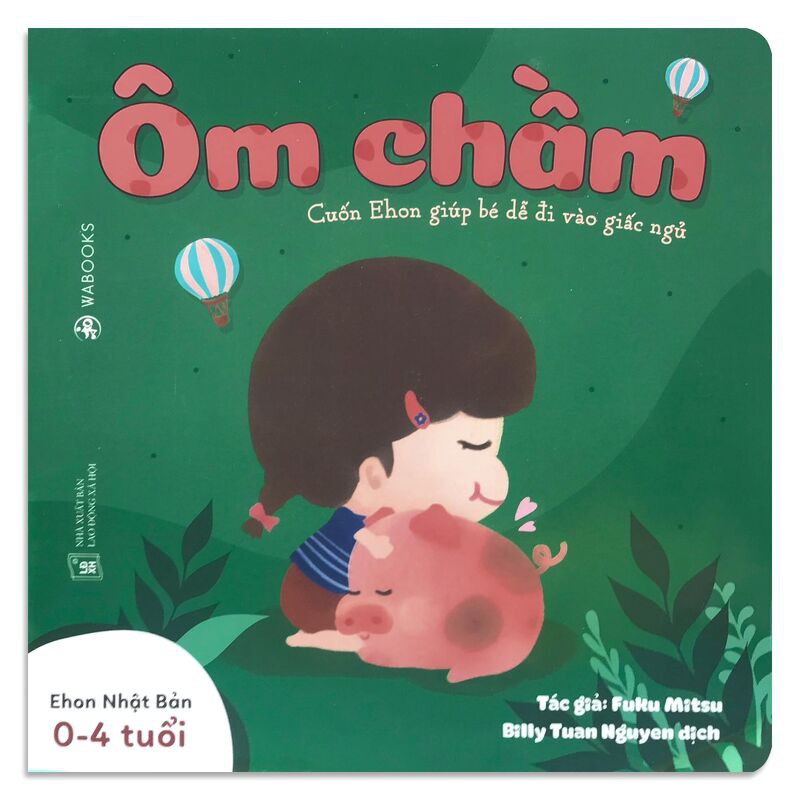 Sách - Ehon Nhật Bản Giúp Bé Dễ Đi Vào Giấc Ngủ - Ôm Chầm (0 - 4 tuổi)