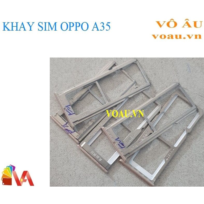 KHAY SIM OPPO A35 [KHAY SIM MỚI]