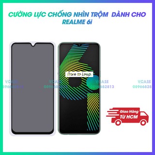 Kính cường lực Chống Nhìn Trộm 9H Dành Cho Realme 6i Full Màn Hình Full Keo