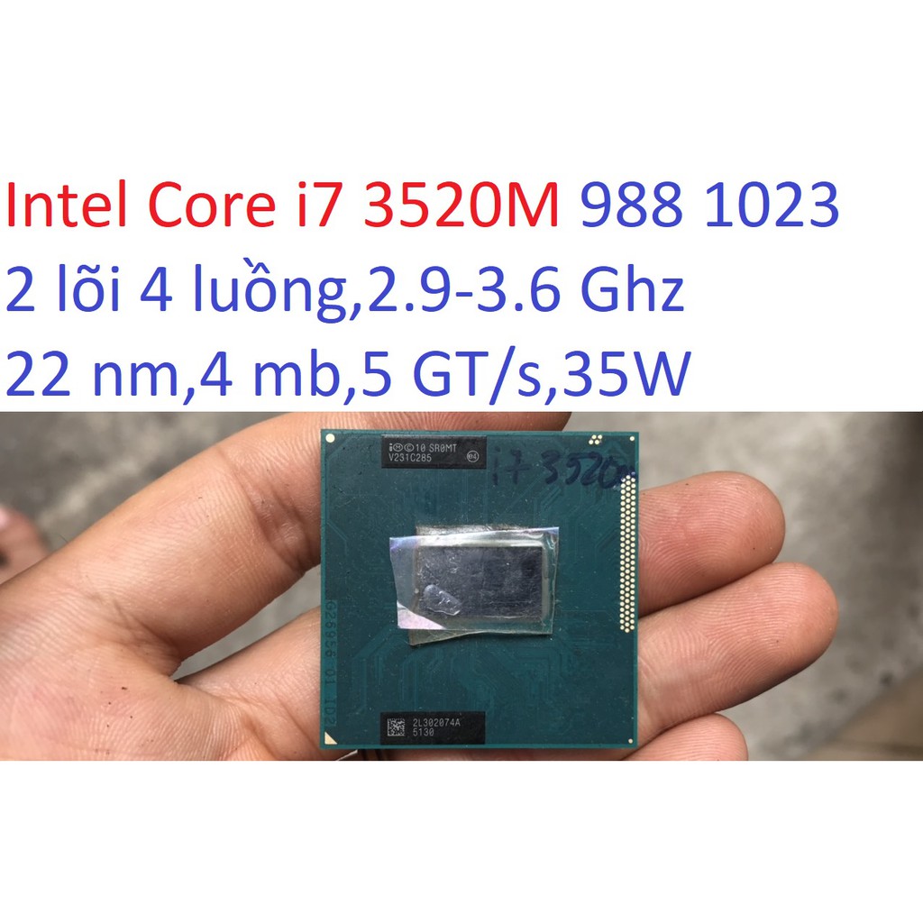 combo bộ sản phẩm- tặng keo- bộ vi xử lý CPU Intel Core i7 3520M socket 1023 988 máy tính laptop Ivy Bridge SR0MT,E5300