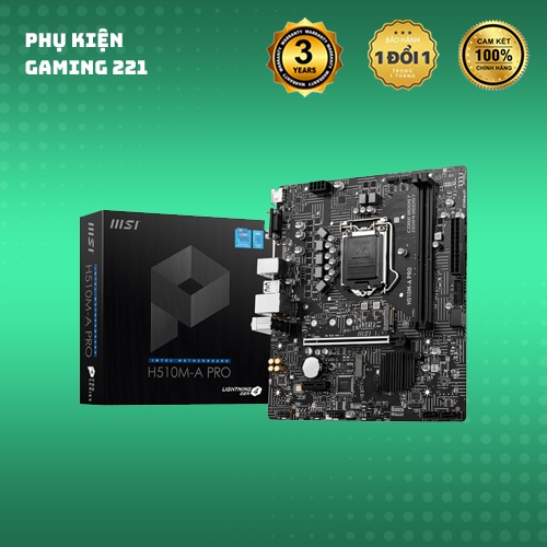 Bo Mạch Chủ - Mainboard MSI H510M-A PRO - Hàng Chính Hãng