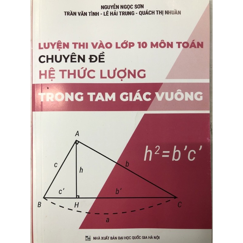 Sách - Luyện thi vào lớp 10 môn Toán Chuyên đề Hệ thức lượng trong tam giác vuông