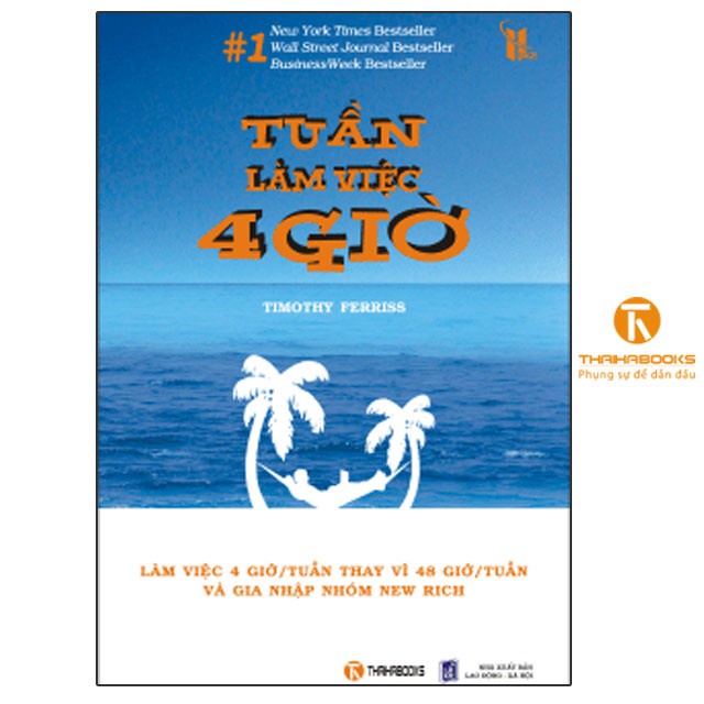 Sách - Tuần làm việc 4 giờ - Thái Hà Books