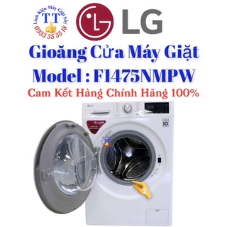 Gioăng lg cửa máy giặt lg f1475nmpw
