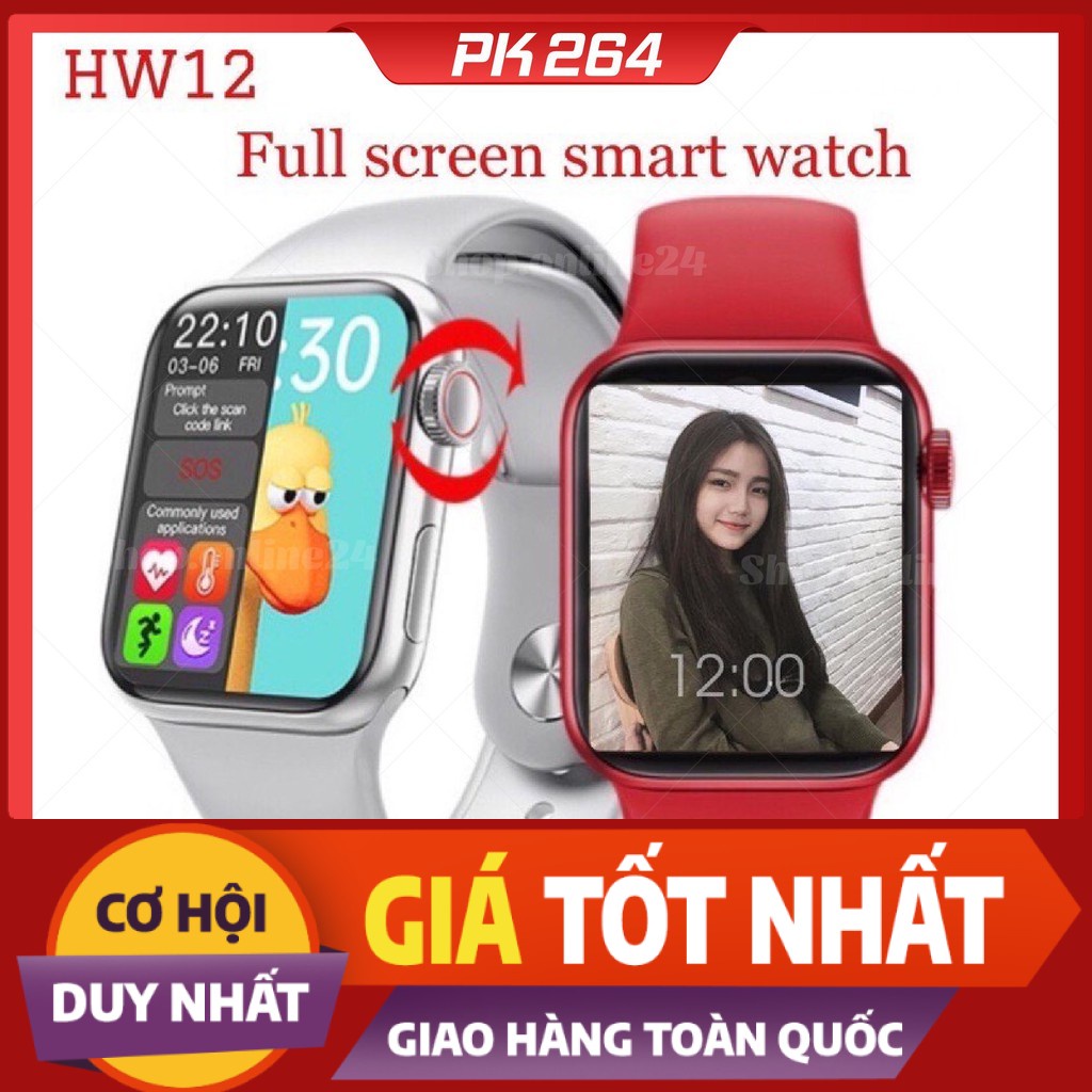 Đồng Hồ Thông Minh HW12 S6 Tiếng Việt Thay ảnh Thay dây Nghe gọi Núm xoay