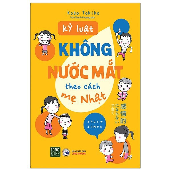 Sách - Kỷ luật không nước mắt theo cách của mẹ Nhật Tặng Bookmark [1980Books]