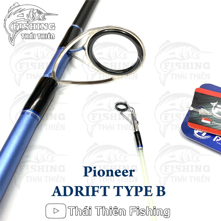 Cần Câu Cá Pioneer ADRIFT Type B SaltWater Thân Rỗng Ngọn Đặc Chất Liệu Carbon, Cán Hở Chuyên Bạo Lực