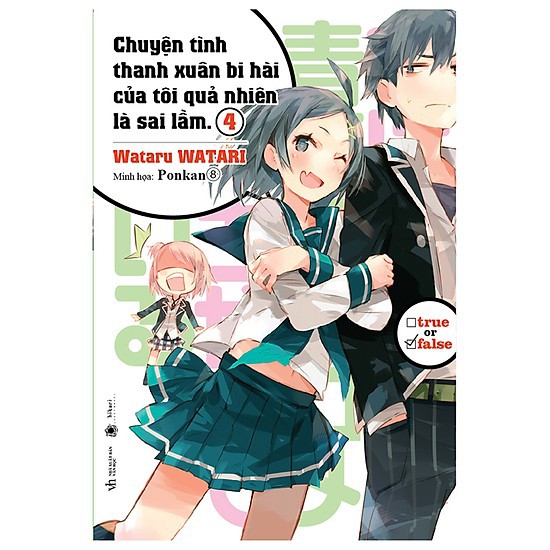 Sách Chuyện tình thanh xuân bi hài của tôi quả nhiên là sai lầm - Tập 4 - Light Novel - ThaiHaBooks