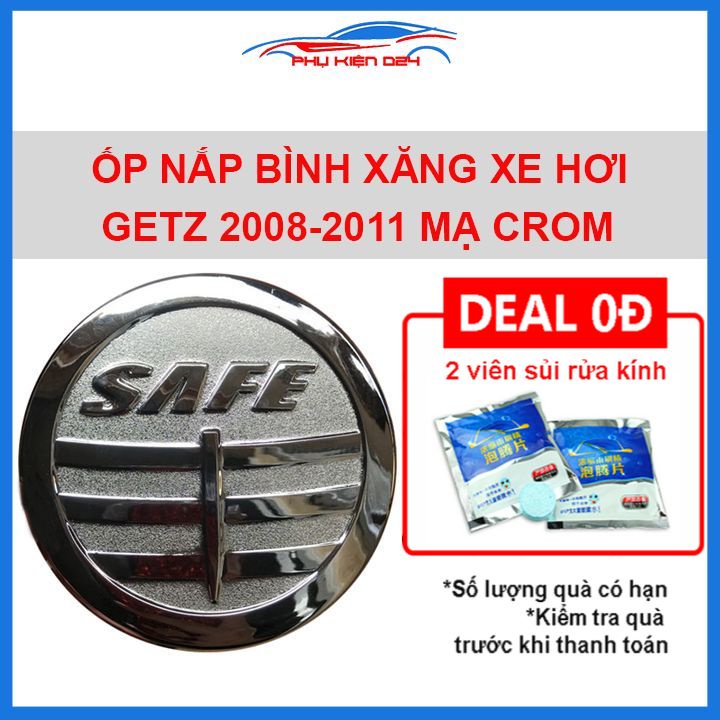 Ốp nắp bình xăng Getz 2008-2009-2010-2011 mạ crom chống trầy trang trí ô tô