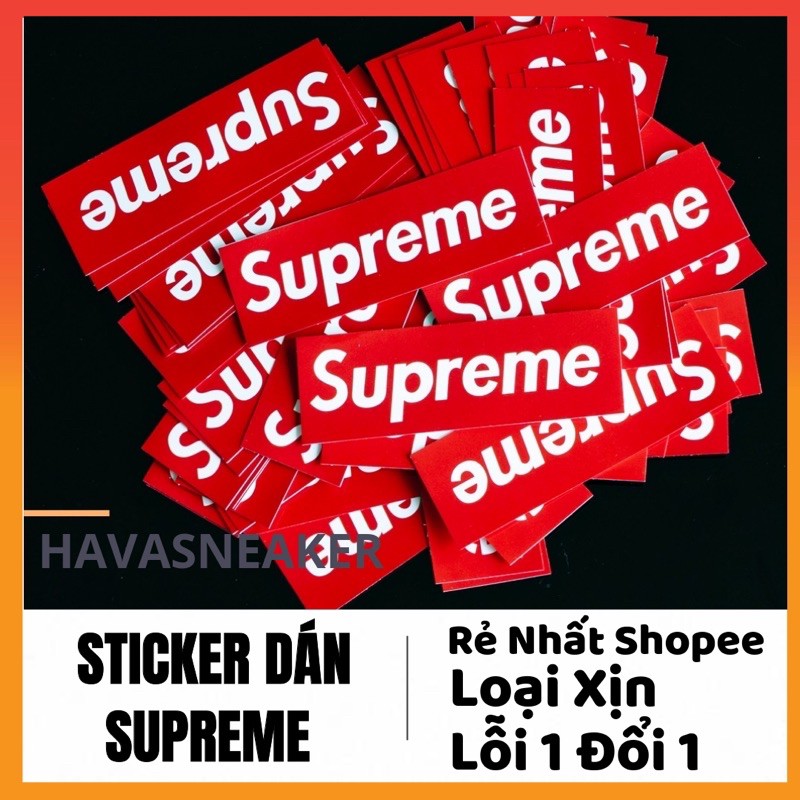 Sticker dán chủ đề Supreme hình dán cute trang trí vali, mũ bảo hiểm, guitar, ukelele, laptop, macbook, điện thoại