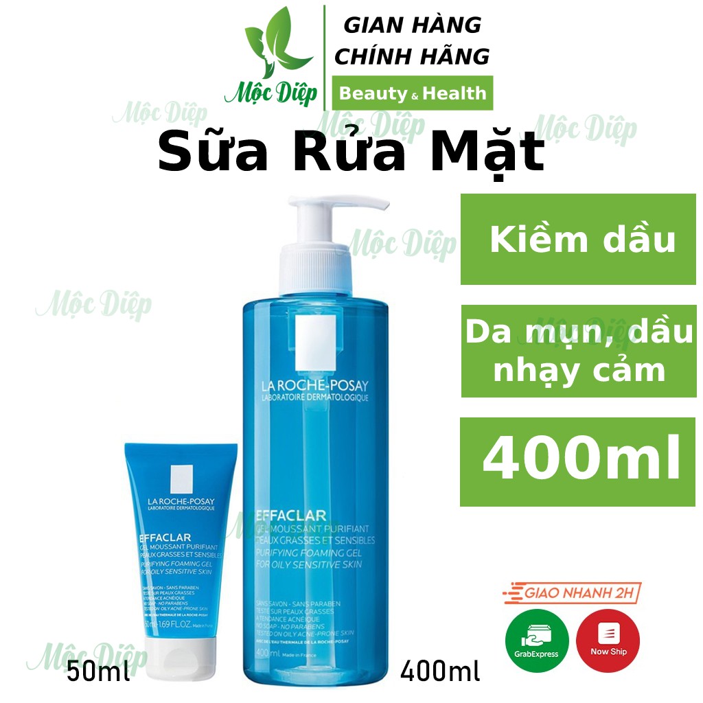 Sữa rửa mặt La Roche Posay Effaclar 400ml cho da dầu, mụn, nhạy cảm - Mộc Diệp