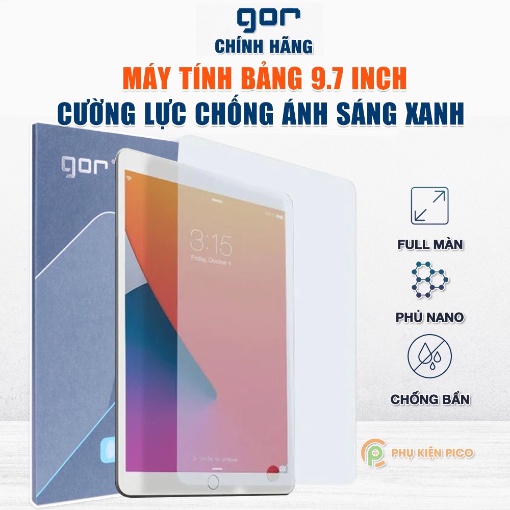 Kính cường lực Ipad Pro 9.7 inch bản 2017, 2018 chính hãng GOR - Dán màn hình Ipad Pro 9.7