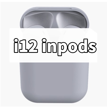 Tai Nghe i12 Inpods 12 TWS Bluetooth 5.0 Không Dây Kèm Hộp Sạc