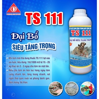 Siêu tăng trọng cho tôm - Tăng trọng nhanh, giúp tôm nhanh lớn, chống ốp thân - TS111