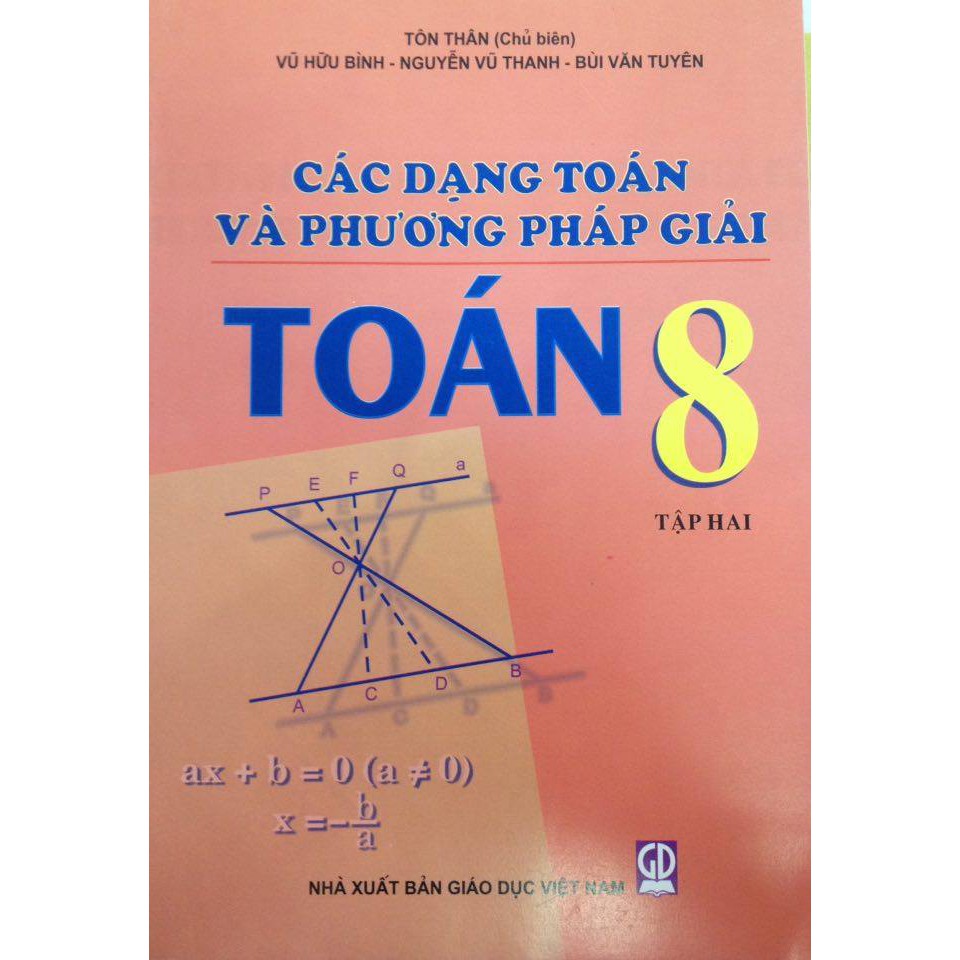 Sách - Các Dạng Toán Và Phương Pháp Giải Toán 8 Tập 1 Tập 2